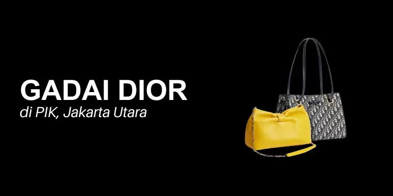 gadai dior pik