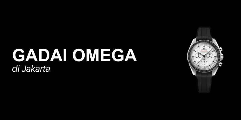 gadai omega jakarta
