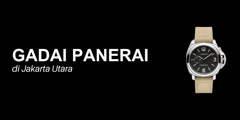 gadai panerai jakarta utara